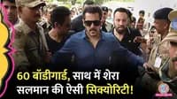 Actor Salman Khan is currently under heavy security with over 60 guards, Y+ security, and extensive protection from Mumbai Police